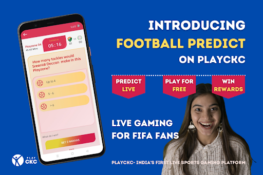 Live Football Gaming for Indian FIFA Fans PlayCKC Launches
