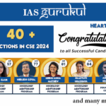 IAS Gurukul’s Sociology Optional Mentorship by Pranay Aggarwal Secures Impressive Results in UPSC CSE 2024